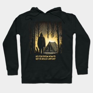 Do you know how to get to Bells Canyon? Hoodie